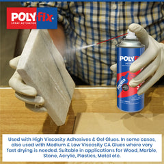 Polyfix Spray Activator (Aerosol Can): Versatile Adhesion Solution for MDF, Furniture, and More - 500ml