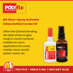 Polyfix MV Glue + Glass Spray Activator Combo Kit: Versatile Adhesive for Wood, Metal, and More - 250g+100ml