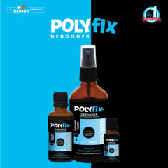 Polyfix Debonder: Your Solution for Correcting Mistakes, Adhesive Removal, and Cleanup - 100ml