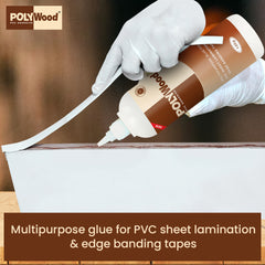 Polywood PVC Multi-Purpose Glue, 100% Bond, 50% Cost, Easy to Use, Water-Resistant Properties, Very Quick Drying Formula, Ideal for PVC Sheet, Charcoal, Acrylic, Mica Lamination on wooden MDF Board & pasting Edge Banding Tapes