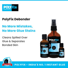 Polyfix Debonder: Your Solution for Correcting Mistakes, Adhesive Removal, and Cleanup - 100ml